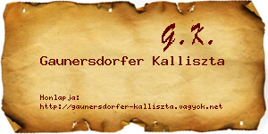 Gaunersdorfer Kalliszta névjegykártya